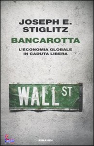 STIGLITZ JOSEPH, Bancarotta