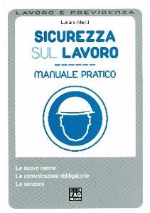 ALBERTI LUCIANO, Sicurezza sul lavoro