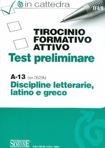 SIMONE, Test preliminare. Discipline latino e greco