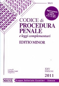 GATTI GIUSTINO /ED, Codice di procedura penale Leggi complementari