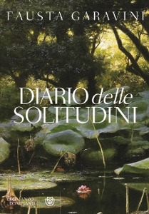 GARAVINI FAUSTA, Diario delle solitudini