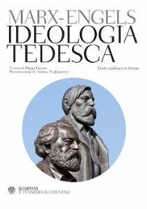 MARX - ENGELS, Ideologia tedesca