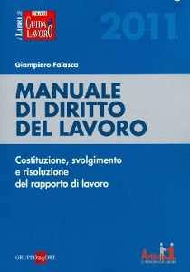 FALASCA GIAMPIERO, Manuale di diritto del lavoro