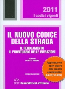 POTITO  IASCONE /ED, Il nuovo codice della strada 2011