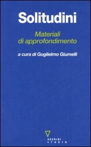 GIUMELLI, Solitudini