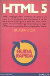 HYSLOP BRUCE, HTML 5  Guida rapida