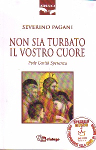 PAGANI SEVERINO, Non sia turbato il vostro cuore