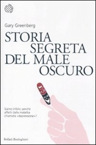 GREENBERG GARY, Storia segreta del male oscuro