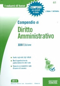 DELPINO  DEL GIUDICE, Compendio di diritto amministrativo