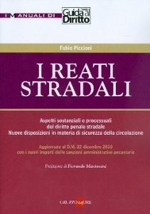 PICCIONI FABIO, I reati stradali.