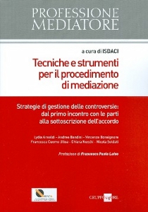 AA.VV., Tecniche e strumenti  Procedimento di mediazione