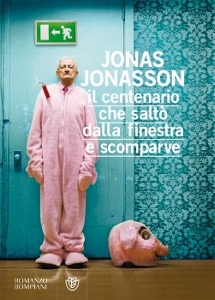 JONASSON JONAS, Il centenario che salt dalla finestra e scomparve