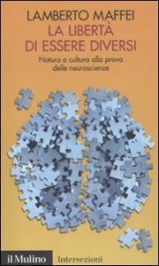 MAFFEI LAMBERTO, La libert di essere diversi