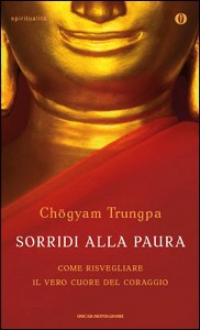 TRUNGPA CHOGYAM, sorridi alla paura