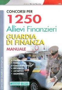 NISSOLINO PATRIZIA, 1250 allievi finanzieri guardia di finanza manuale