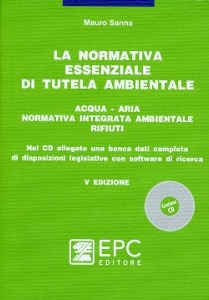 SANNA MAURO, La normativa essenziale di tutela ambientale