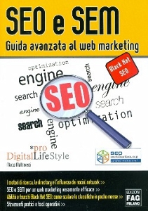 MALTRAVERSI MARCOAA., Seo e sem guida avanzata al web marketing