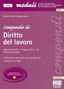 IROLLO DANIELA & G., Compendio di diritto del lavoro