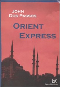 DOS PASSOS JOHN, Orient express