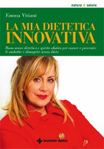 VITIANI EMMA, La mia dietetica innovativa