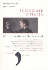 STRICKLAND ELISABETT, Scienziate d