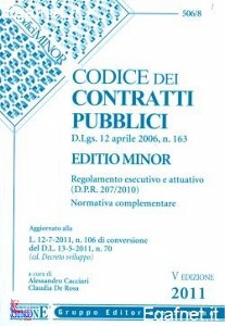 CACCIARI - DE ROSA, Il codice dei contratti pubblici