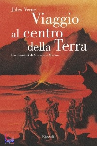 VERNE JULES, Viaggio al centro della terra