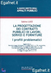 LUCE SABINO, La progettazione dei contratti pubblici di lavori