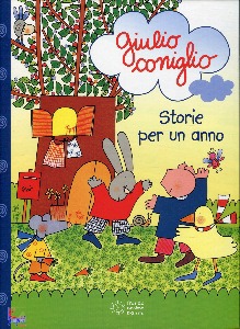 PANINI, Giulio coniglio Storie per un anno (stampatello)