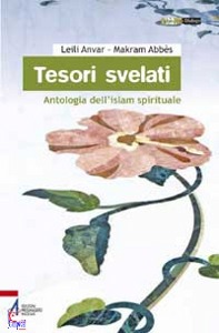 ANVAR - ABBES, Tesori svelati antologia Islam spirituale