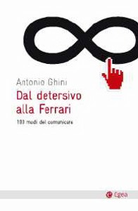 GHINI ANTONIO, Dal detersivo alla Ferrari