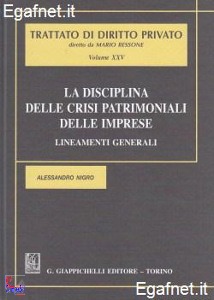 NIGRO ALESSANDRO, Disciplina delle crisi patrimoniali delle imprese