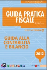 FRIZZERA BRUNO /ED, Guida alla contabilit e bilancio 2012