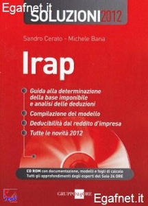 CERATO S. - BANA M., Soluzioni 2012 IRAP