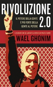 Ghonim Wael, rivoluzione 2.0