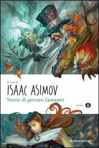 ASIMOV ISAAC, storie di giovani fantasmi