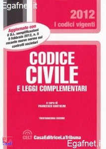 BARTOLINI FRANCESCO, Codice civile e leggi compl. 32ed 2012
