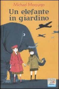 MORPURGO MICHAEL, Un elefante in giardino