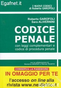 GAROFOLI ALIVERNINI, Codice penale e procedura penale L.complementari