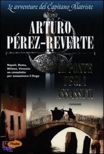 PEREZ-REVERTE A., Il ponte degli assassini