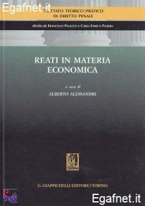 ALESSANDRI ALBERTO, Reati in materia economica