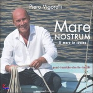 PIERO VIGORELLI, Mare nostrum