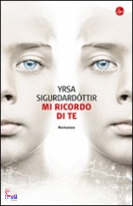 SIGURDARDOTTIR YRSA, Mi ricordo di te