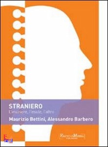 BARBERO A., BETTINI, Straniero. l