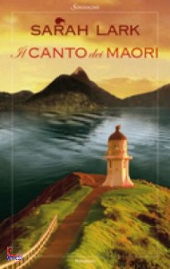 Lark Sarah, il canto dei maori