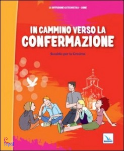 LDC EDITRICE, In cammino verso la confermazione