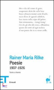 RILKE RAINER MA, Poesie 1907-1926