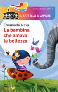 NAVA EMANUELA, La bambina che amava la bellezza