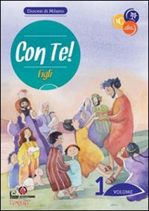 DIOCESI DI MILANO, Con Te! Figli