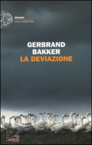 BAKKER GERBRAND, La deviazione